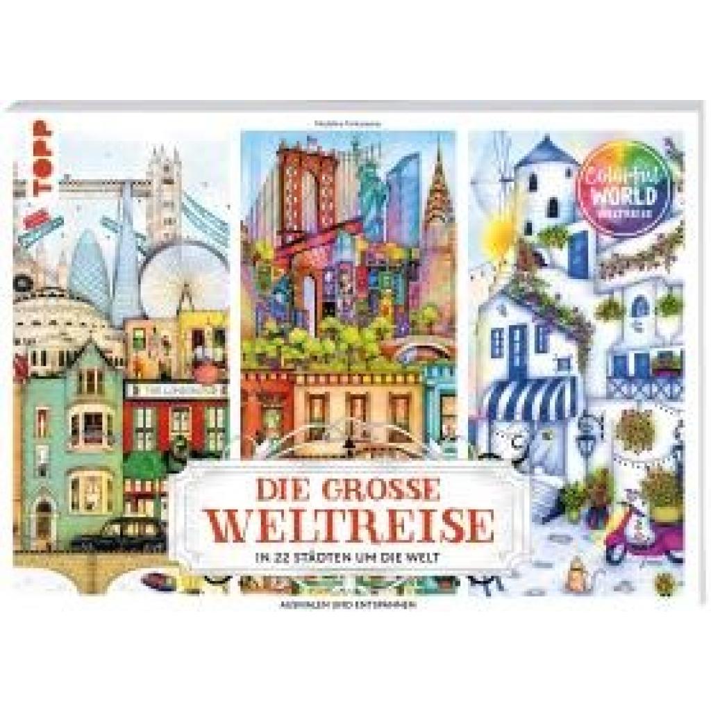 9783735881441 - Tantareanu Madalina Colorful World - Die große Weltreise 9783735881441 - Tantareanu Madalina Colorful World - Die große Weltreise