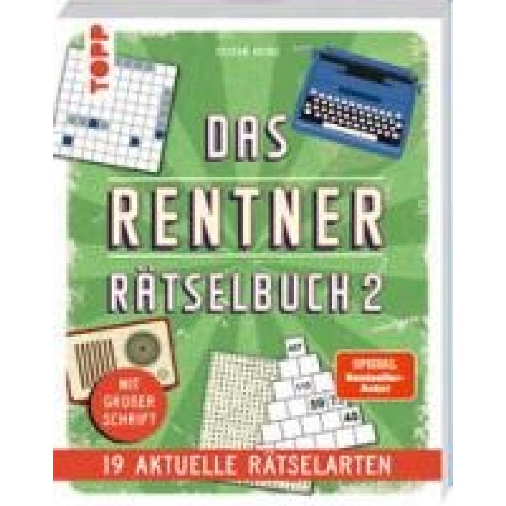 9783735853356 - Heine Stefan Das Rentner-Rätselbuch 2 - 19 aktuelle Rätselarten mit Nostalgie-Effekt (SPIEGEL Bestseller-Autor) 9783735853356 - Heine Stefan Das Rentner-Rätselbuch 2 - 19 aktuelle Rätselarten mit Nostalgie-Effekt (SPIEGEL Bestseller-Autor)
