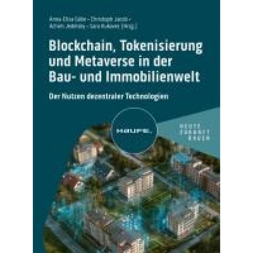 9783648181119 - Blockchain Tokenisierung und Metaverse in der Bau- und Immobilienwelt