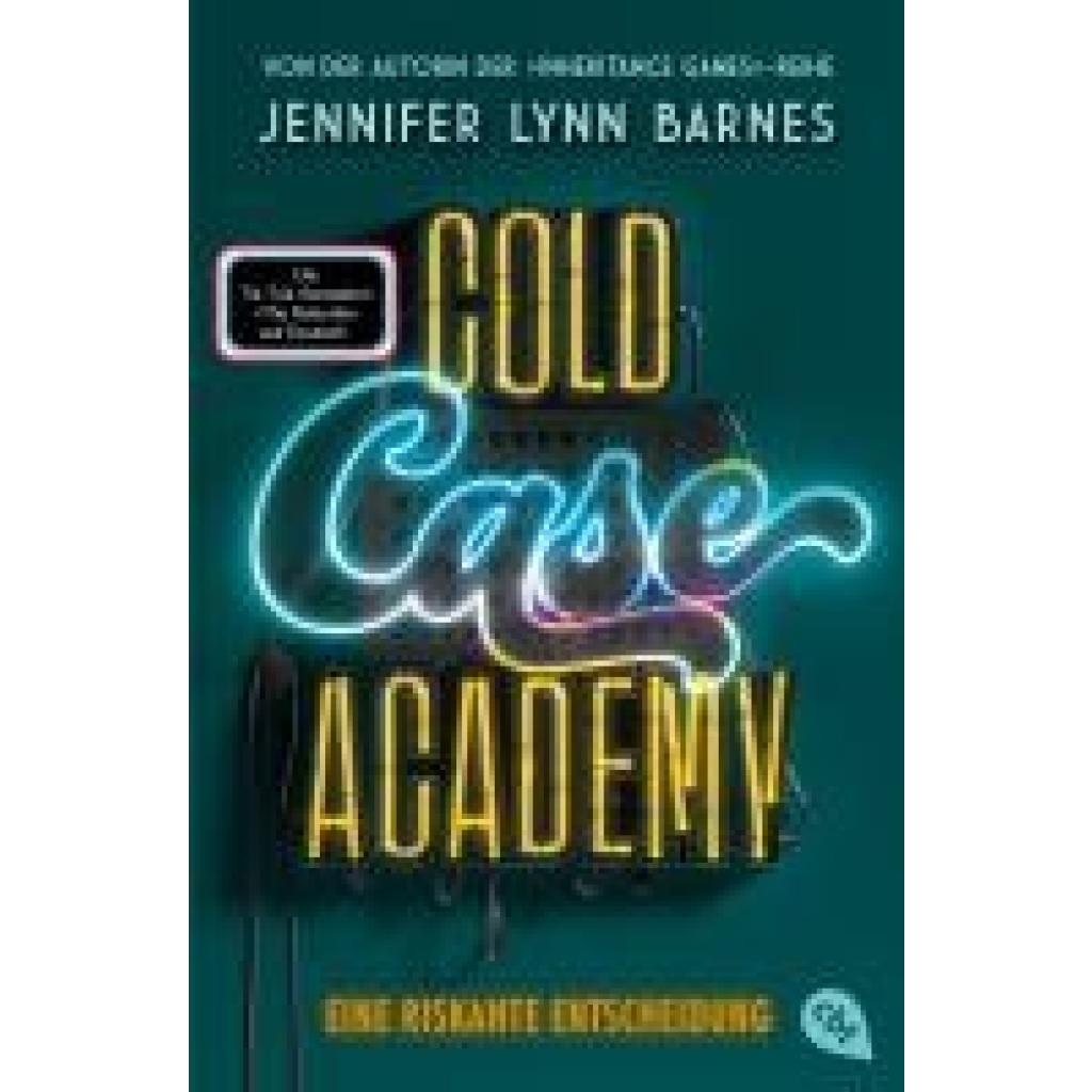 9783570315873 - Barnes Jennifer Lynn Cold Case Academy - Eine riskante Entscheidung 9783570315873 - Barnes Jennifer Lynn Cold Case Academy - Eine riskante Entscheidung