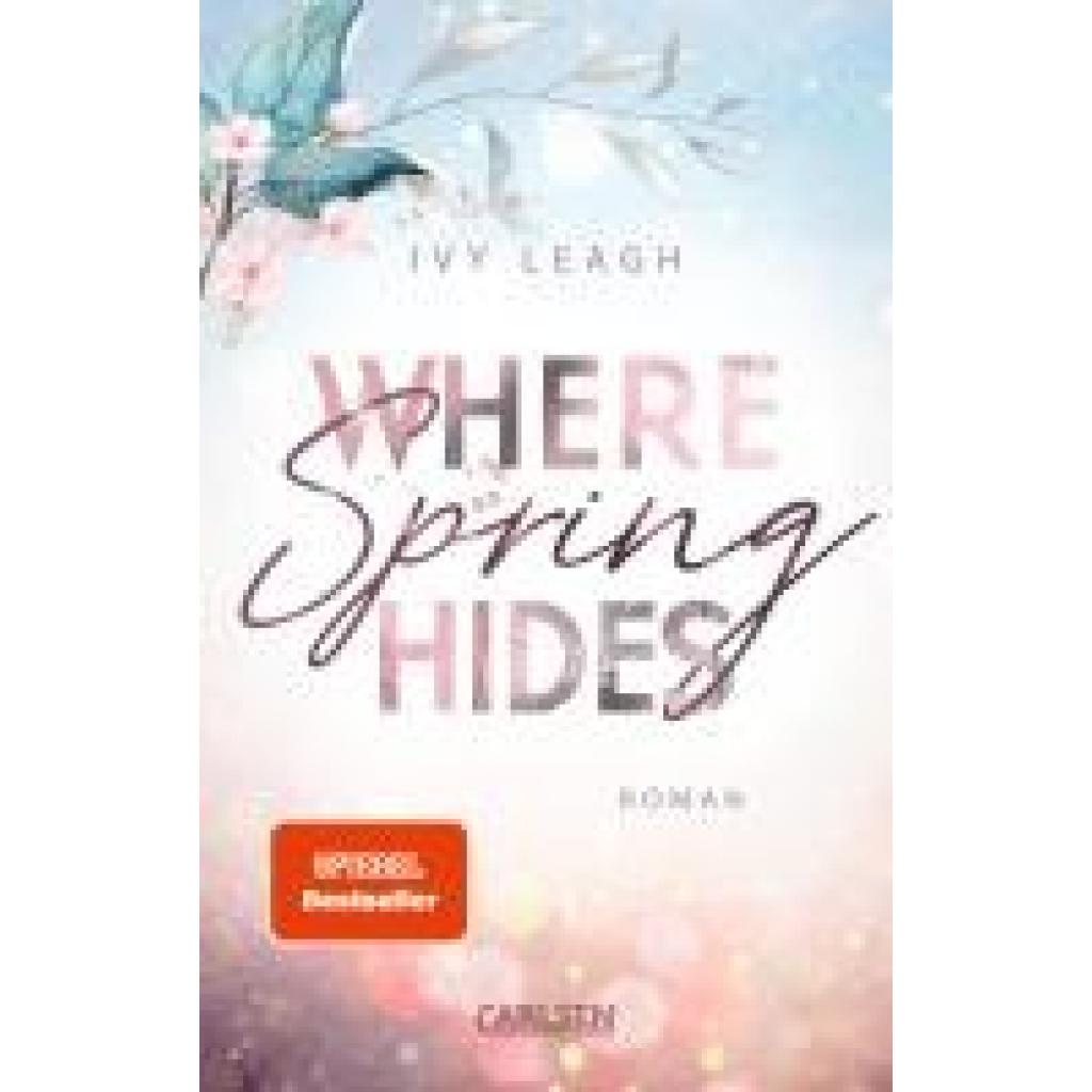 9783551585073 - Leagh Ivy Where Spring Hides (Festival-Serie 3) 9783551585073 - Leagh Ivy Where Spring Hides (Festival-Serie 3)