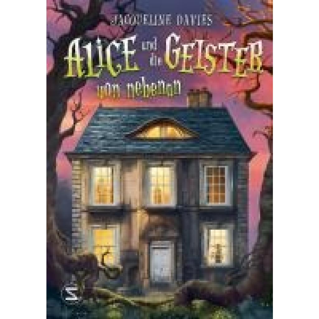9783505152412 - Davies Jacqueline Alice und die Geister von nebenan