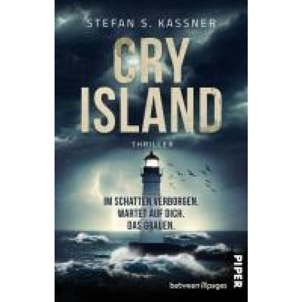 9783492507660 - Kassner Stefan S Cry Island - Im Schatten verborgen Wartet auf dich Das Grauen