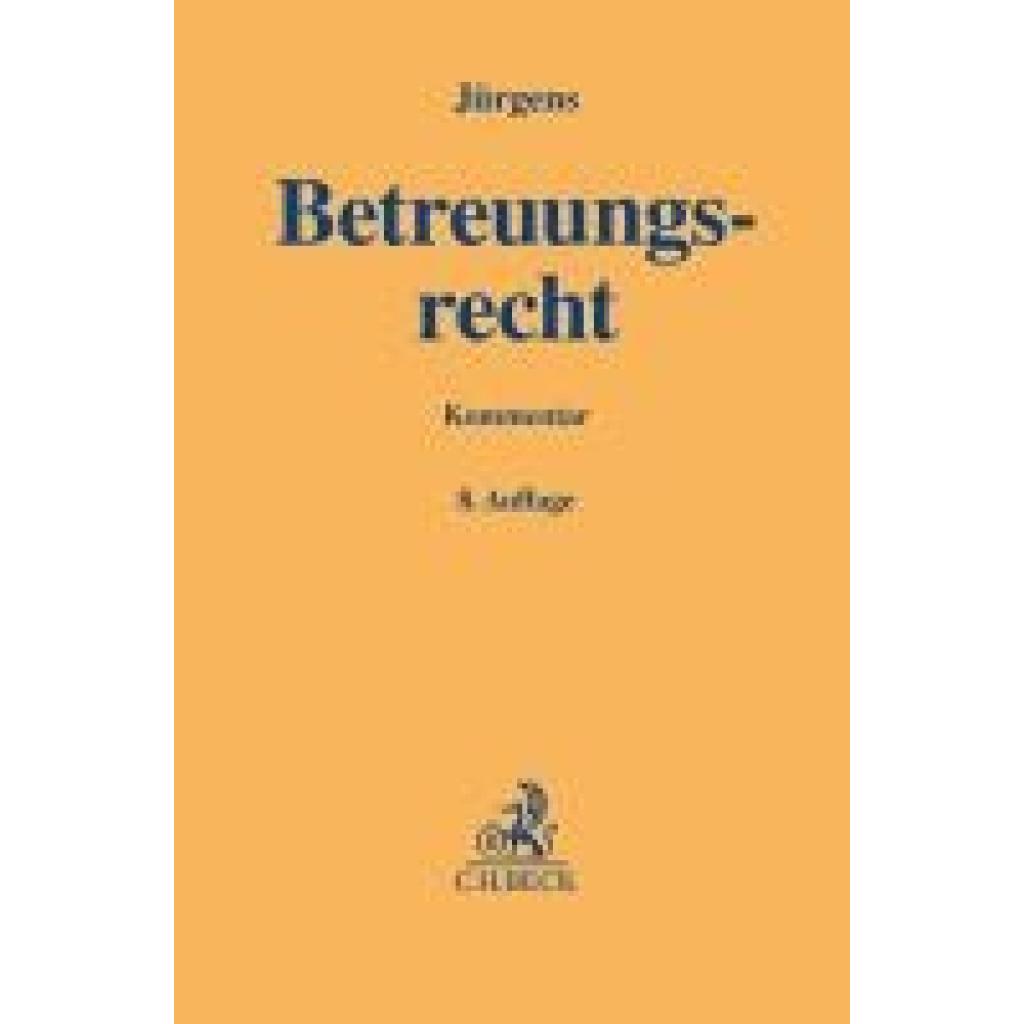 9783406820281 - Betreuungsrecht 9783406820281 - Betreuungsrecht
