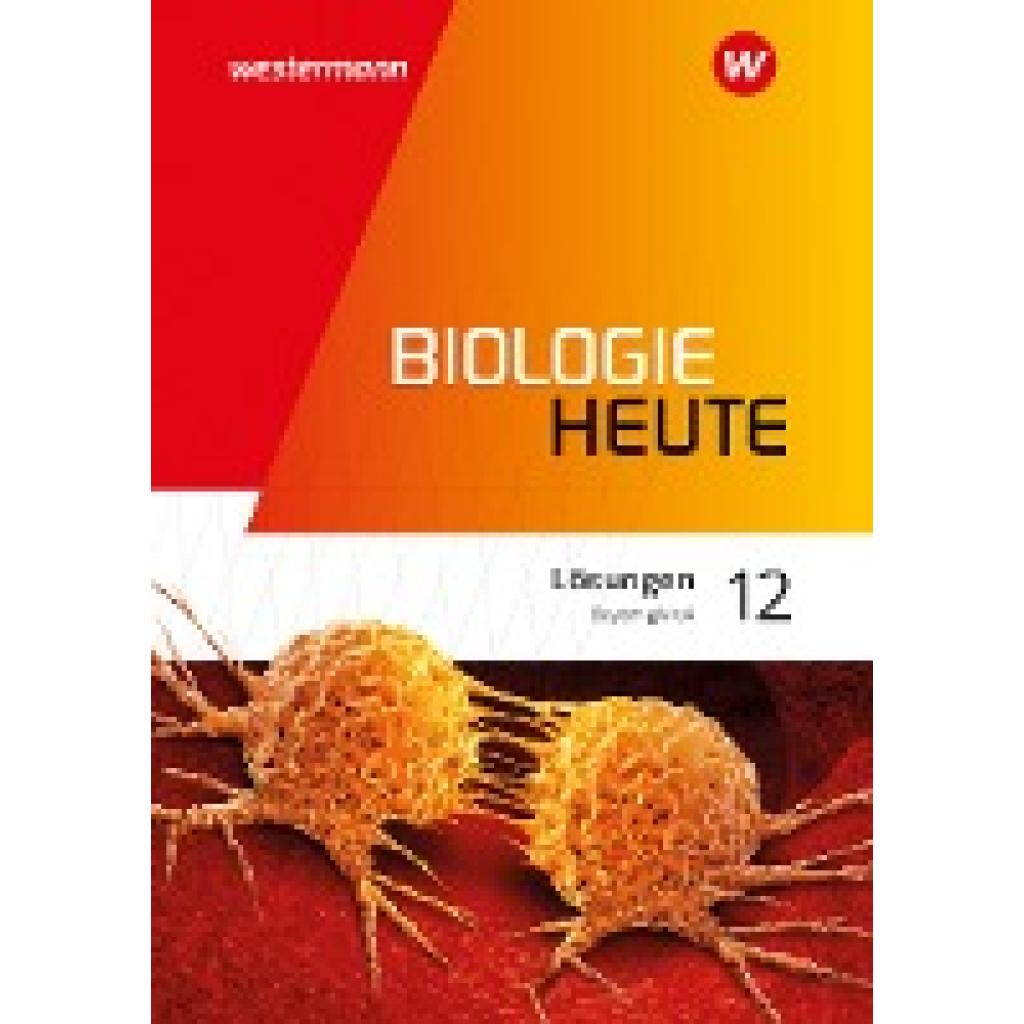 9783141520361 - Biologie heute SII 12 Lösungen Ausgabe Bayern 9783141520361 - Biologie heute SII 12 Lösungen Ausgabe Bayern