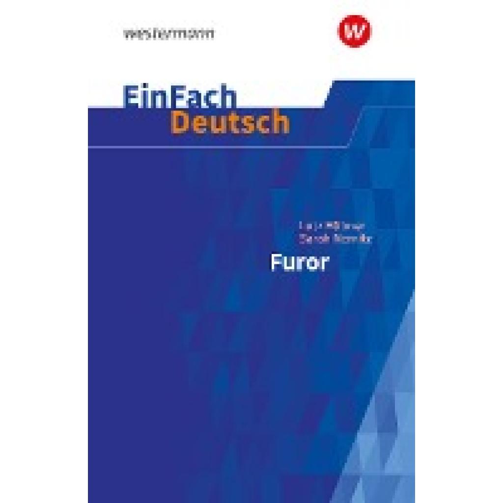 9783141081145 - Hübner Lutz Furor EinFach Deutsch Textausgaben 9783141081145 - Hübner Lutz Furor EinFach Deutsch Textausgaben