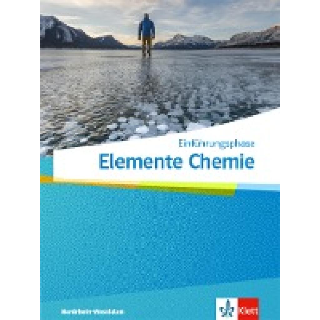 9783127569155 - Elemente Chemie EinführungsphaseSchulbuch Klasse 11 Ausgabe Nordrhein-Westfalen 9783127569155 - Elemente Chemie EinführungsphaseSchulbuch Klasse 11 Ausgabe Nordrhein-Westfalen