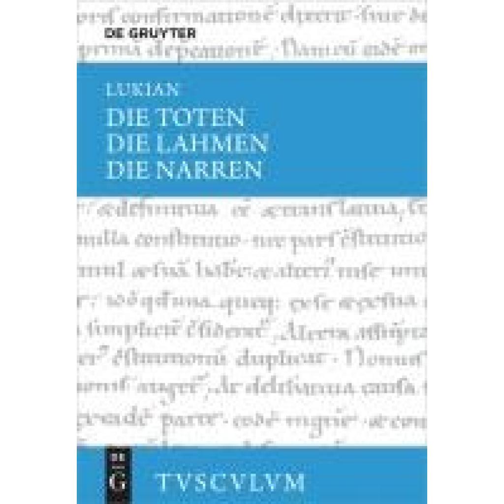 9783110704112 - Lukian Die Toten Die Lahmen Die Narren 9783110704112 - Lukian Die Toten Die Lahmen Die Narren