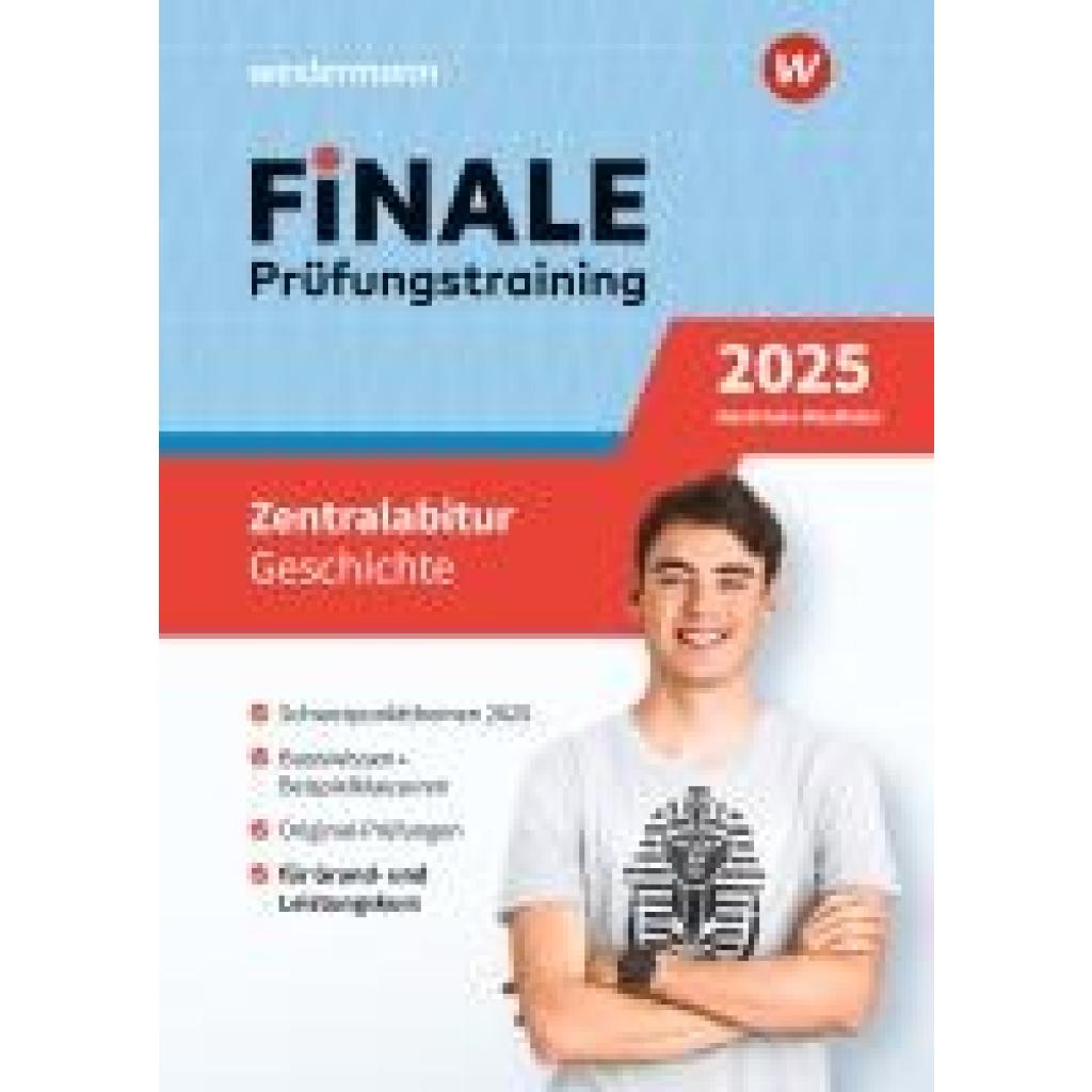 Kock, Peter: FiNALE Prüfungstraining Zentralabitur Nordrhein-Westfalen. Geschichte 2025