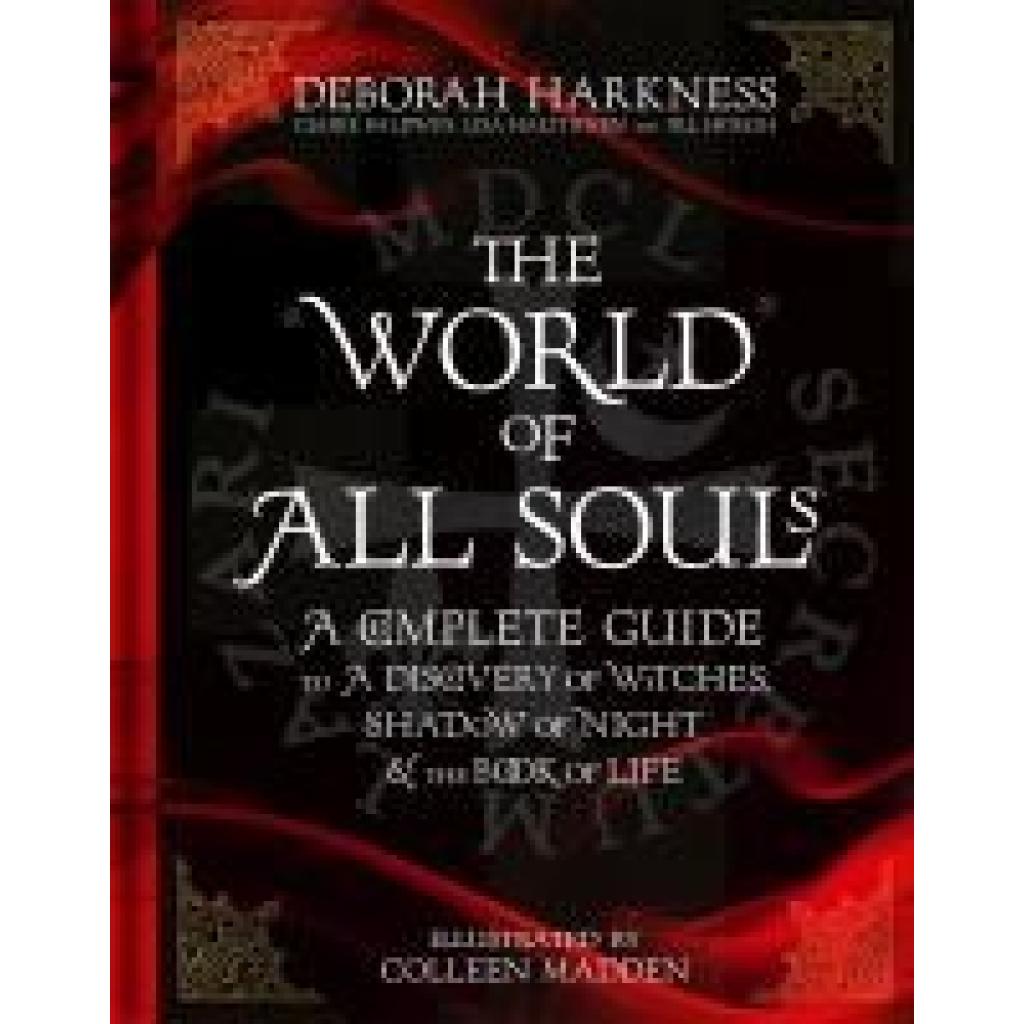 9781472237637 - The World of All Souls - Deborah Harkness Gebunden