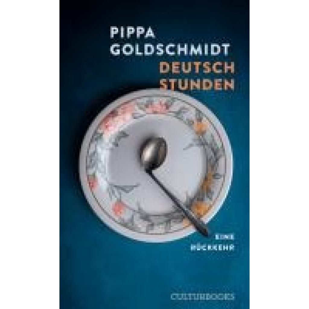 9783959881883 - Goldschmidt Pippa Deutschstunden 9783959881883 - Goldschmidt Pippa Deutschstunden