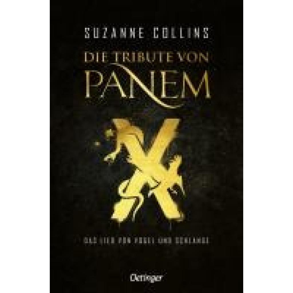 9783751206891 - Collins Suzanne Die Tribute von Panem X Das Lied von Vogel und Schlange 9783751206891 - Collins Suzanne Die Tribute von Panem X Das Lied von Vogel und Schlange