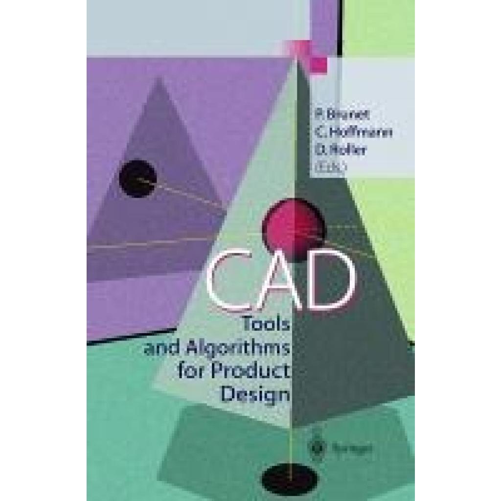 CAD Tools and Algorithms for Product Design