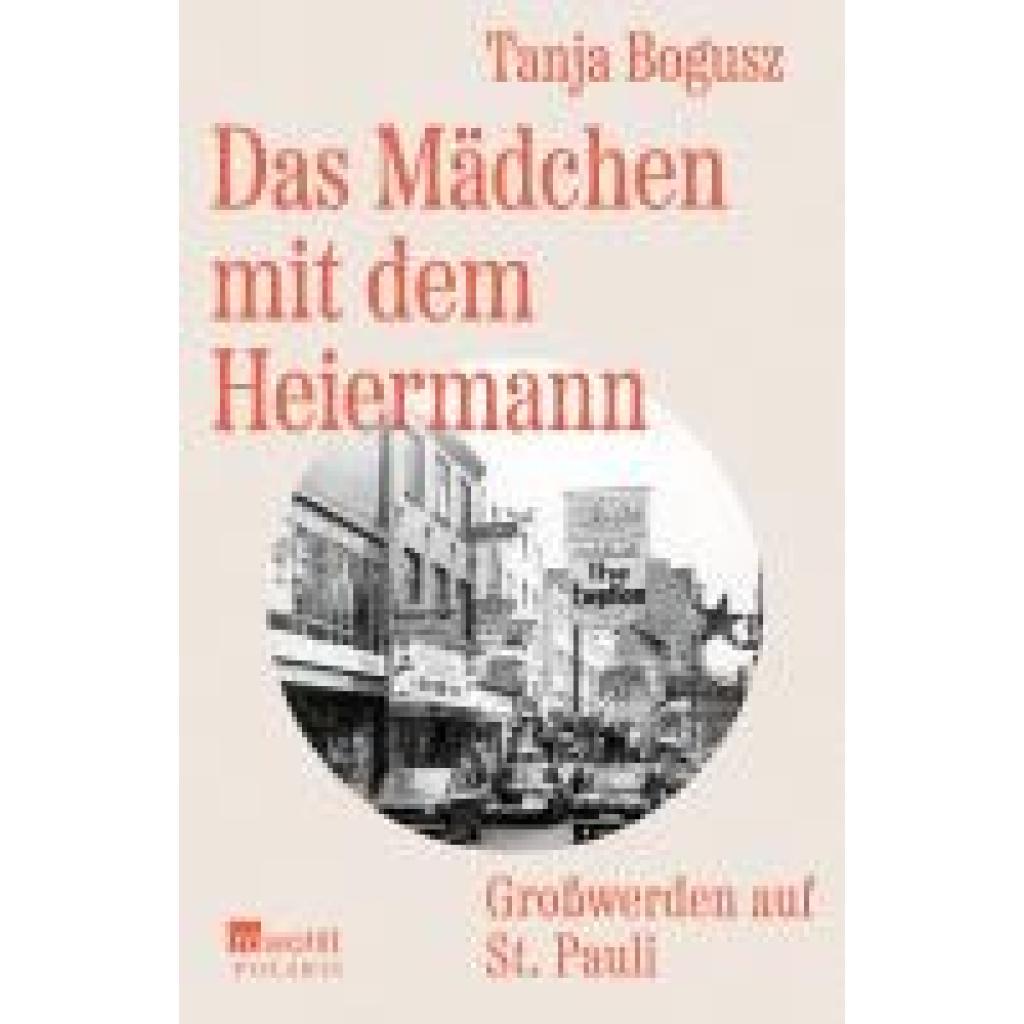 Bogusz, Tanja: Das Mädchen mit dem Heiermann