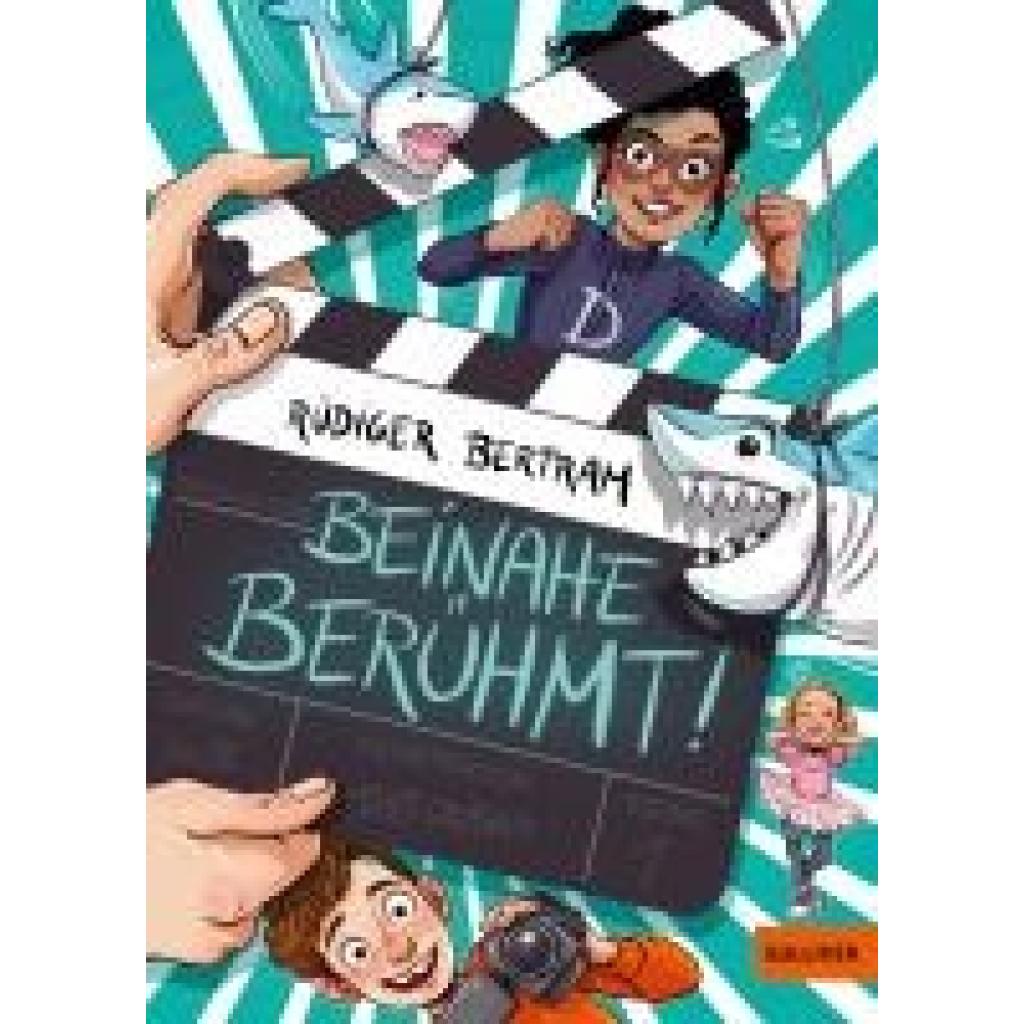 9783407813602 - Bertram Rüdiger Beinahe berühmt 9783407813602 - Bertram Rüdiger Beinahe berühmt