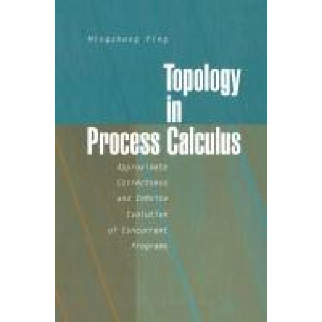 Ying, Mingsheng: Topology in Process Calculus