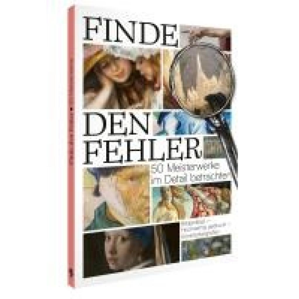 9783968491707 - Finde den Fehler - 50 Meisterwerke der Kunst 9783968491707 - Finde den Fehler - 50 Meisterwerke der Kunst