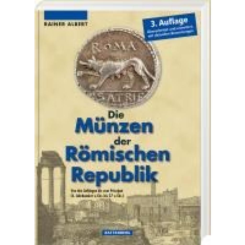 9783866462397 - Albert Rainer Die Münzen der Römischen Republik