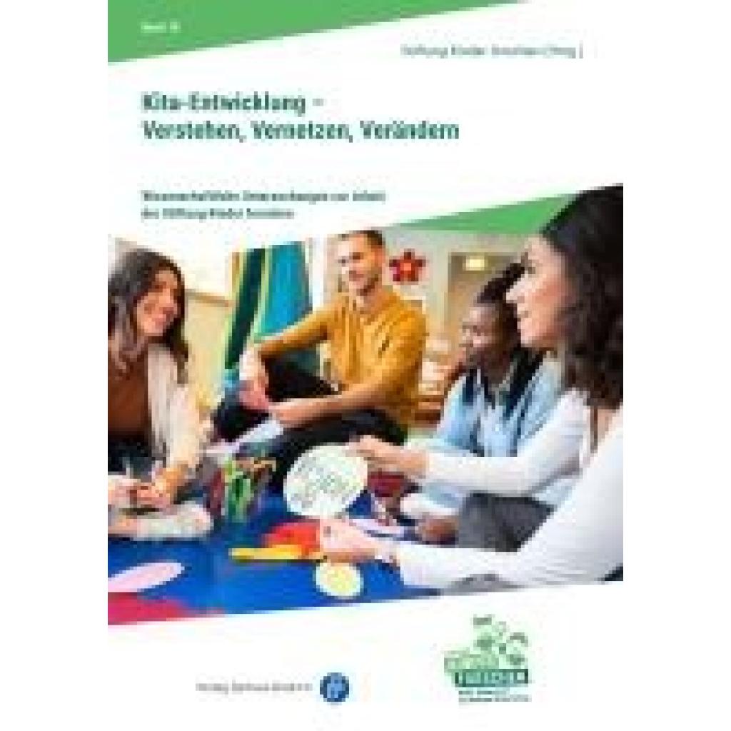 9783847430902 - Hogrebe Nina Kita-Entwicklung - Verstehen Vernetzen Verändern 9783847430902 - Hogrebe Nina Kita-Entwicklung - Verstehen Vernetzen Verändern