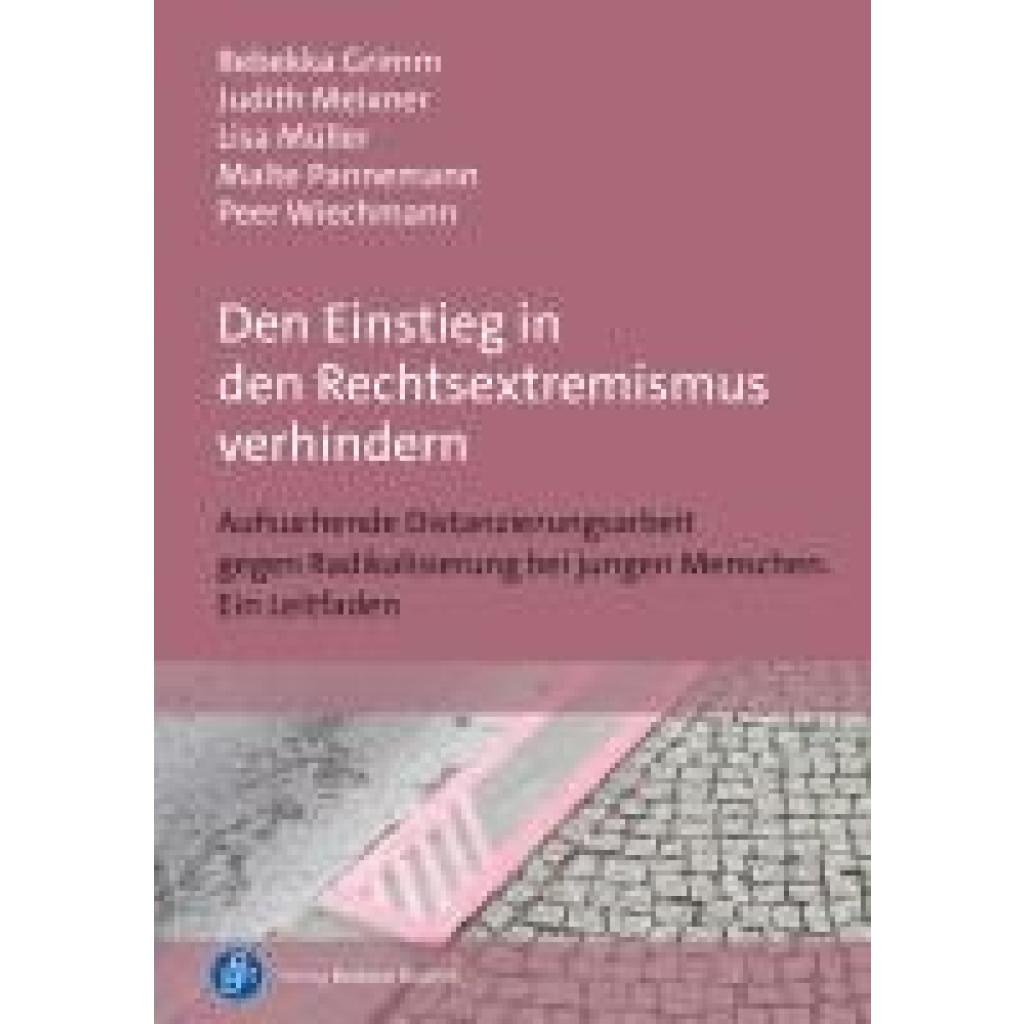 9783847430575 - Grimm Rebekka Den Einstieg in den Rechtsextremismus verhindern