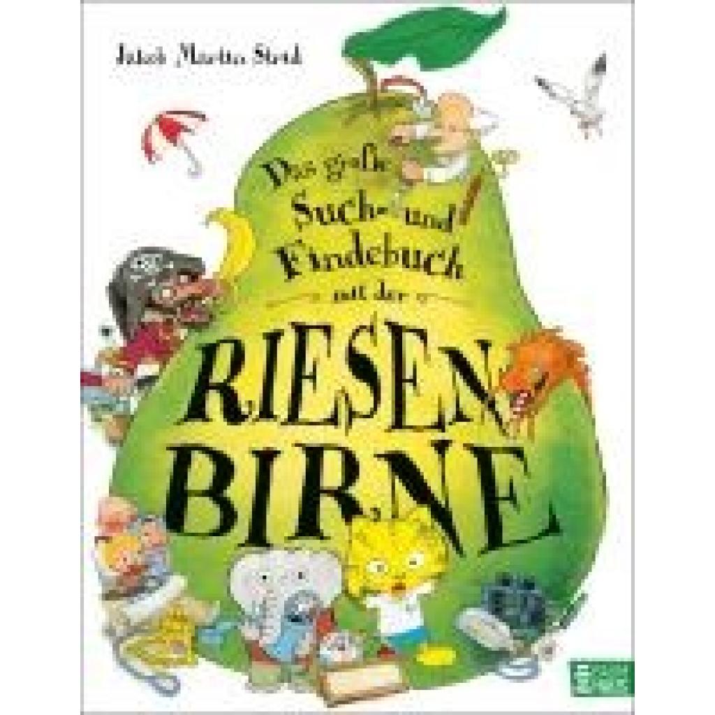 9783833909580 - Strid Jakob Martin Das große Such- und Findebuch mit der Riesenbirne