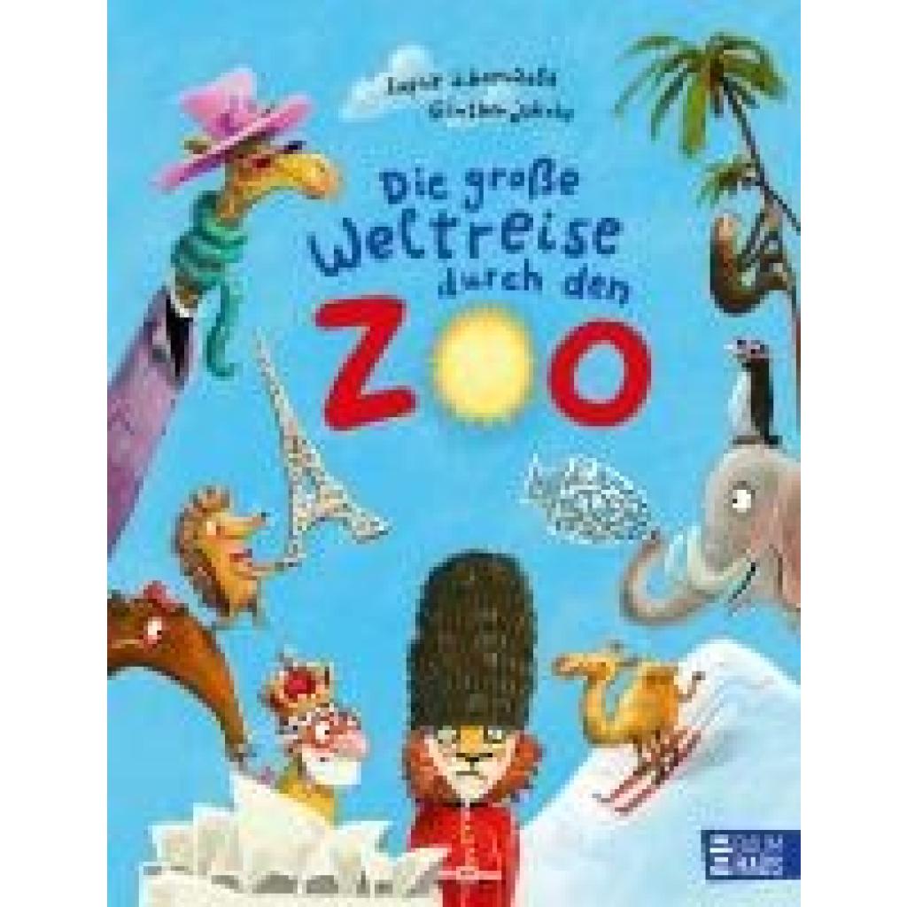 9783833909528 - Schoenwald Sophie Die große Weltreise durch den Zoo