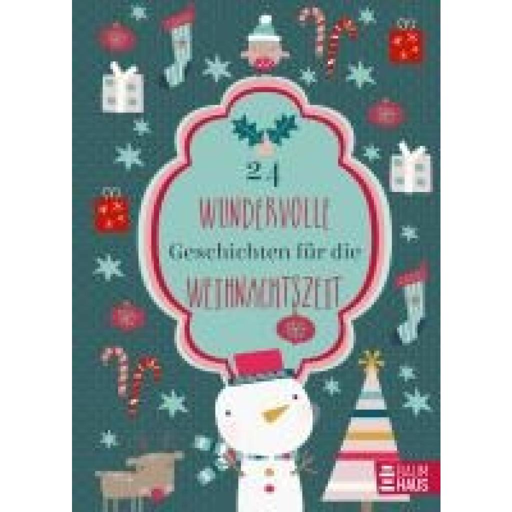 9783833909474 - 24 wundervolle Geschichten für die Weihnachtszeit