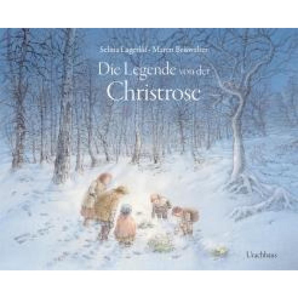 9783825154004 - Lagerlöf Selma Die Legende von der Christrose