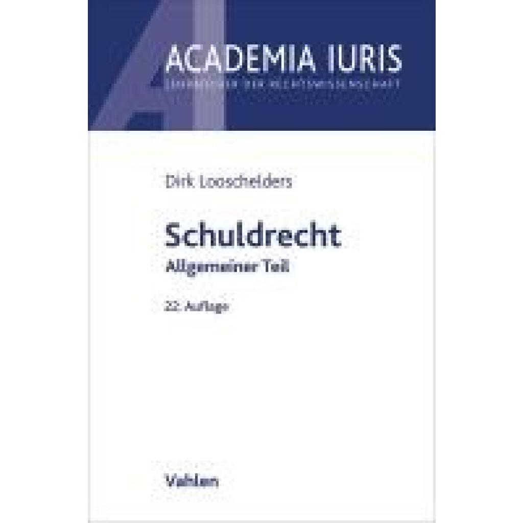 9783800673704 - Looschelders Dirk Schuldrecht Allgemeiner Teil 9783800673704 - Looschelders Dirk Schuldrecht Allgemeiner Teil