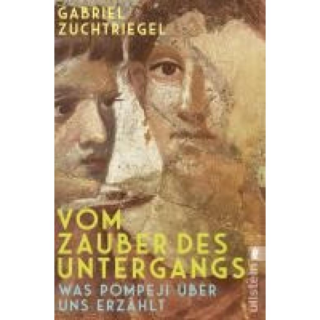 Zuchtriegel, Gabriel: Vom Zauber des Untergangs