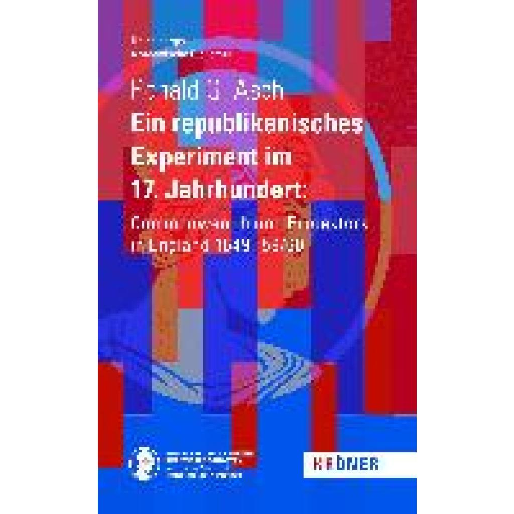 9783520900166 - Asch Ronald G Ein Republikanisches Experiment im 17 Jahrhundert 9783520900166 - Asch Ronald G Ein Republikanisches Experiment im 17 Jahrhundert