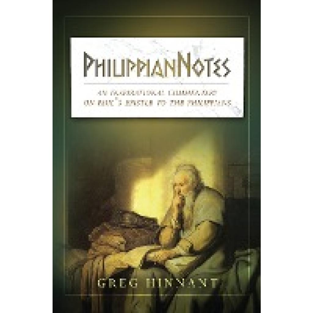 Hinnant, Greg: PhilippianNotes
