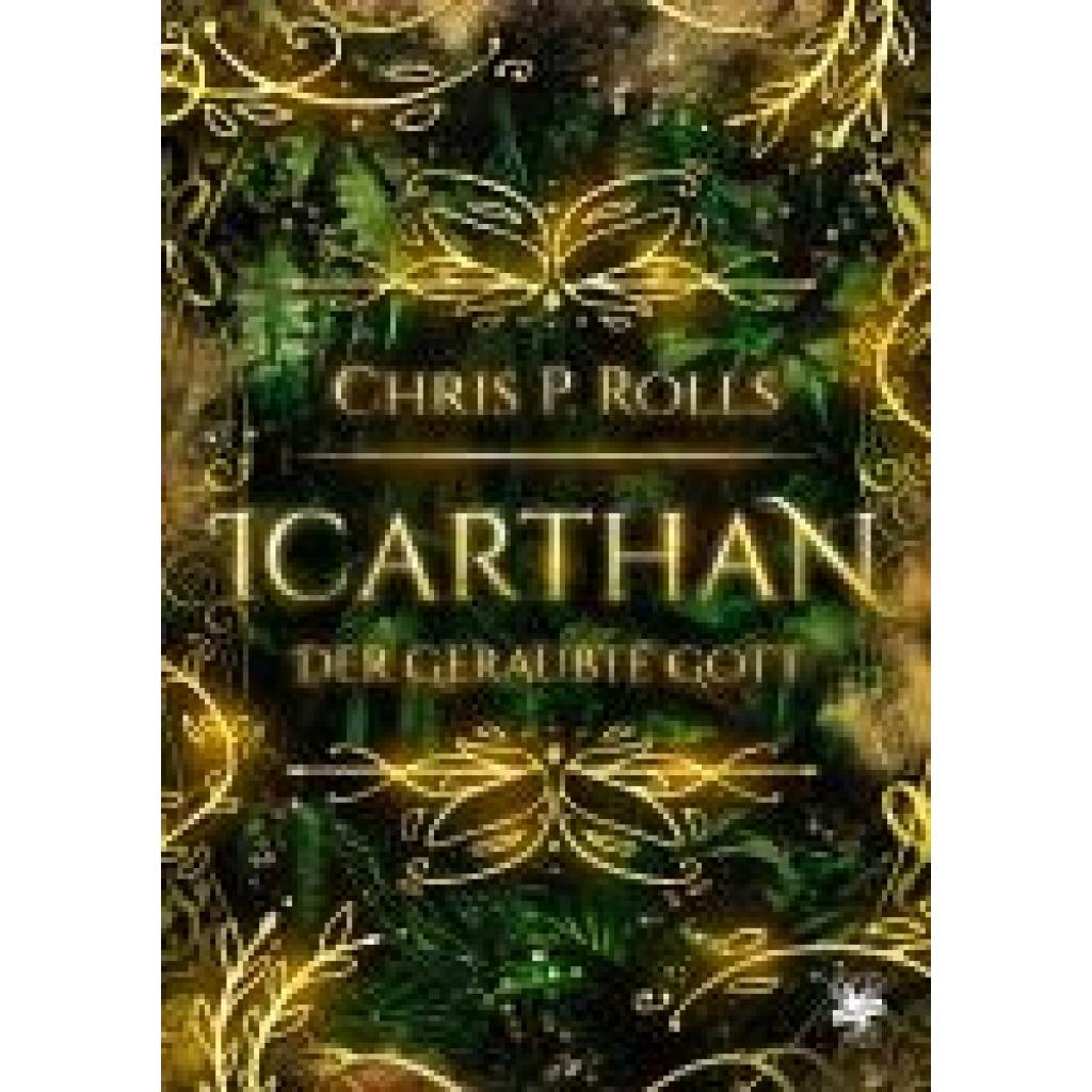9783959497145 - Rolls Chris P Icarthan - Der geraubte Gott