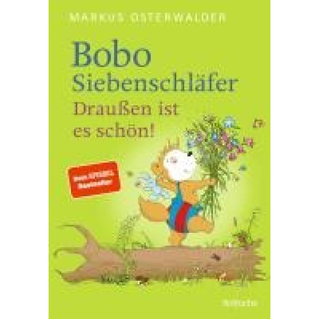 9783757100575 - Osterwalder Markus Bobo Siebenschläfer Draußen ist es schön! 9783757100575 - Osterwalder Markus Bobo Siebenschläfer Draußen ist es schön!