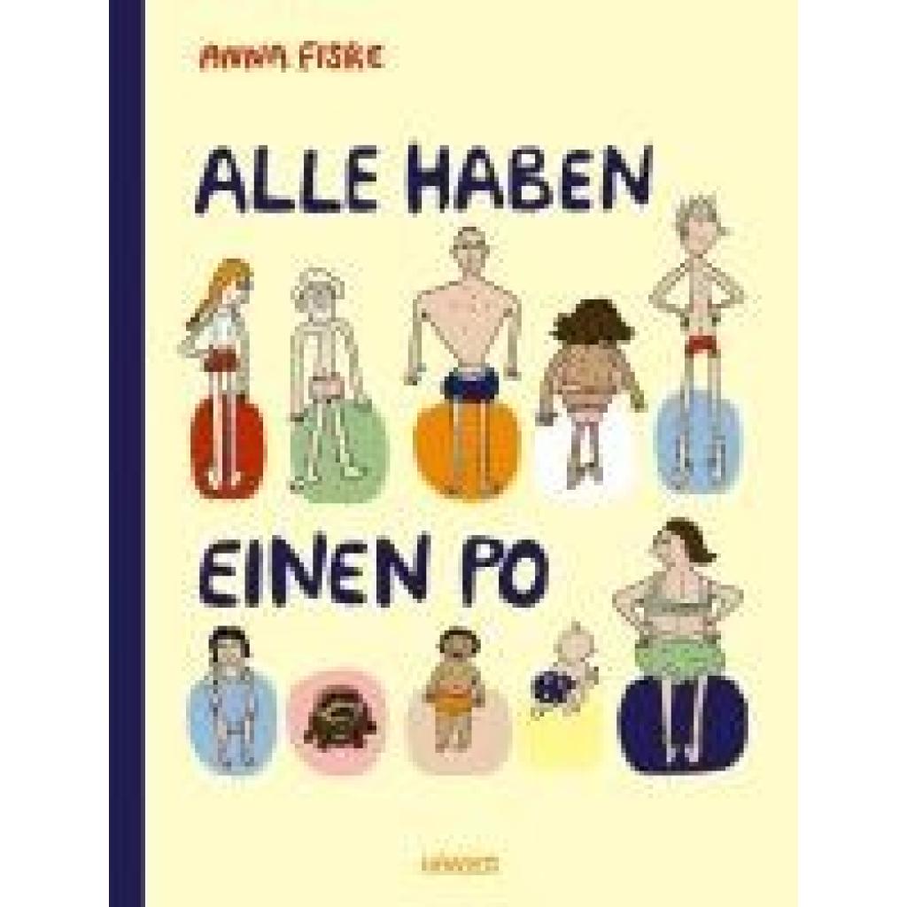 9783446281165 - Fiske Anna Alle haben einen Po (aktualisierte Ausgabe)