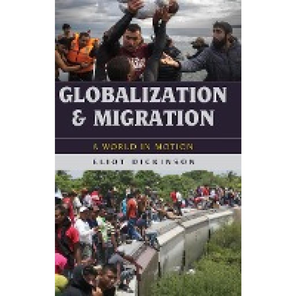 Dickinson, Eliot: Globalization and Migration