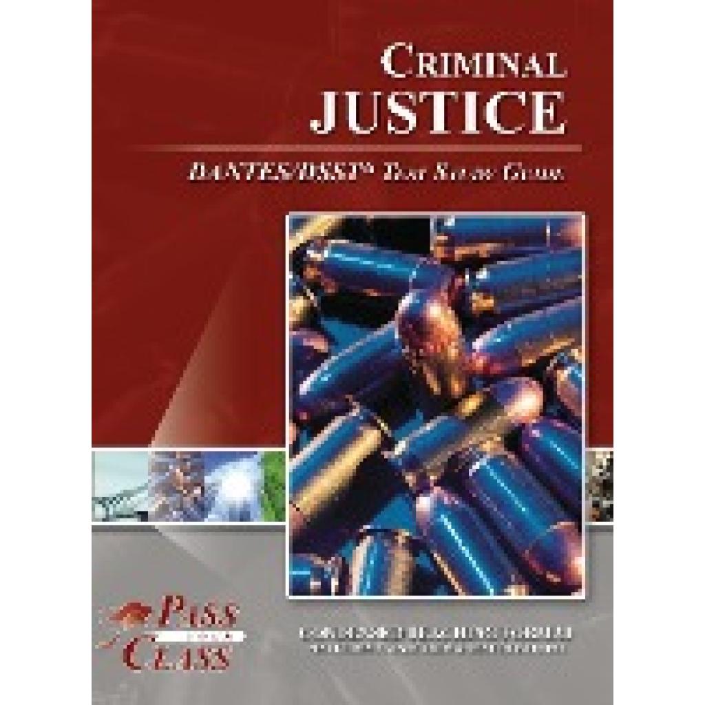 Passyourclass: Criminal Justice DSST / DANTES Test Study Guide