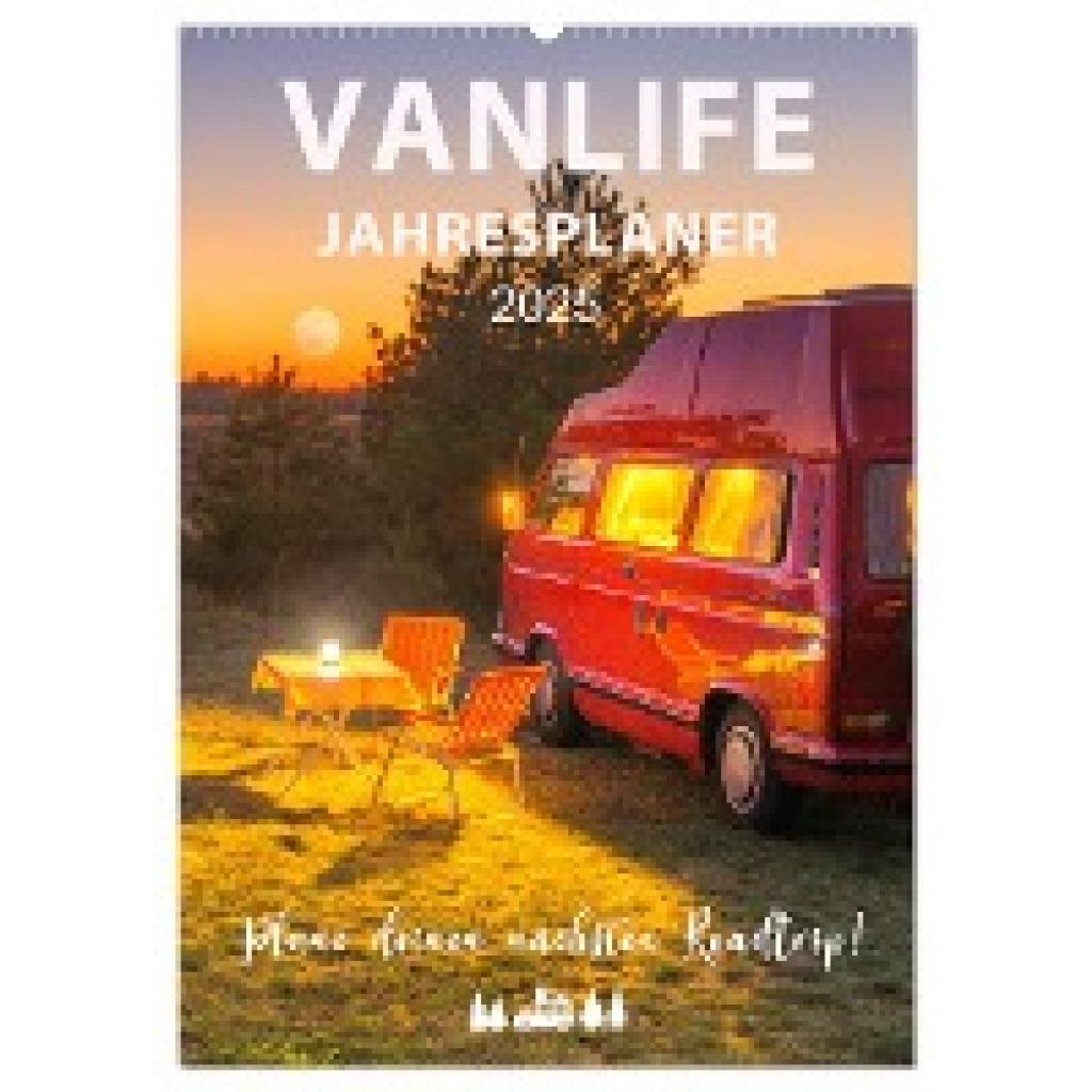 Weigt, Mario: Vanlife Jahresplaner (Wandkalender 2025 DIN A2 hoch), CALVENDO Monatskalender