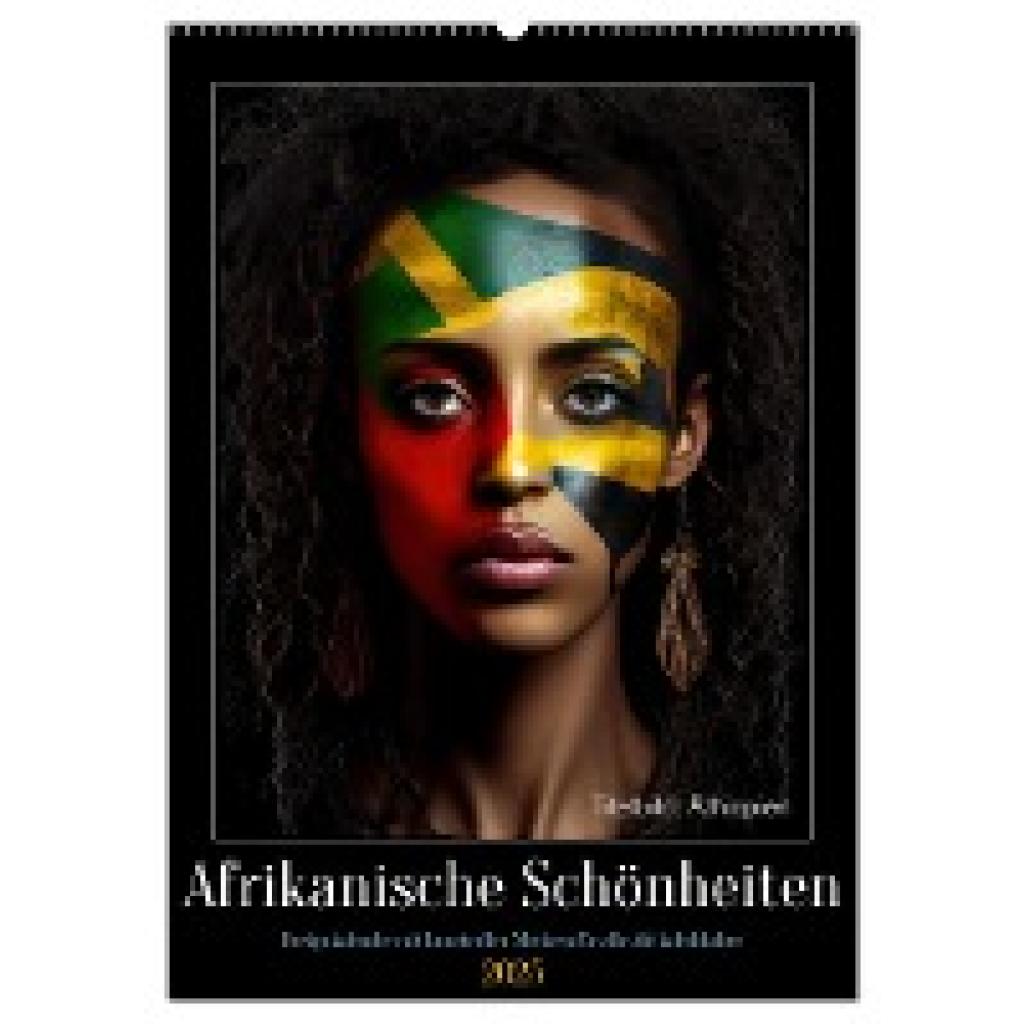 Rübsamen, Peter: Afrikanische Schönheiten (Wandkalender 2025 DIN A2 hoch), CALVENDO Monatskalender