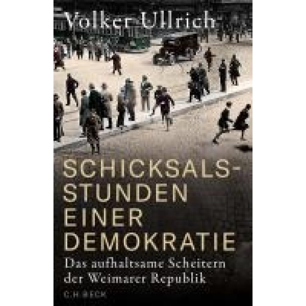 9783406821653 - Ullrich Volker Schicksalsstunden einer Demokratie