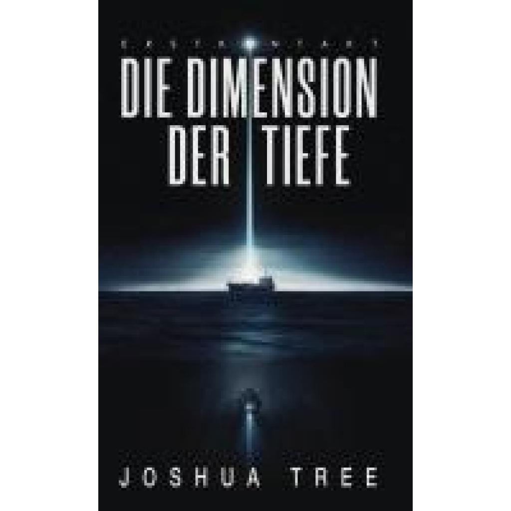 9783989424562 - Die Dimension der Tiefe - Joshua Tree Kartoniert (TB) 9783989424562 - Die Dimension der Tiefe - Joshua Tree Kartoniert (TB)