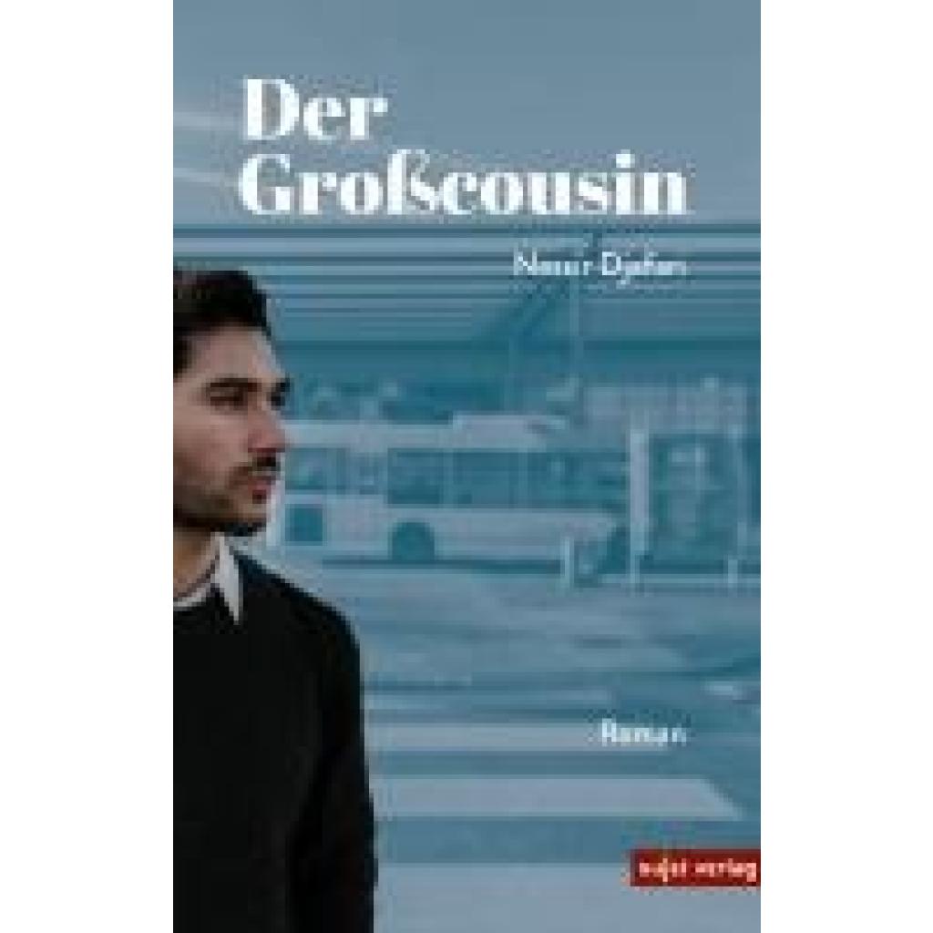 9783962021368 - Der Großcousin - Nassir Djafari 9783962021368 - Der Großcousin - Nassir Djafari
