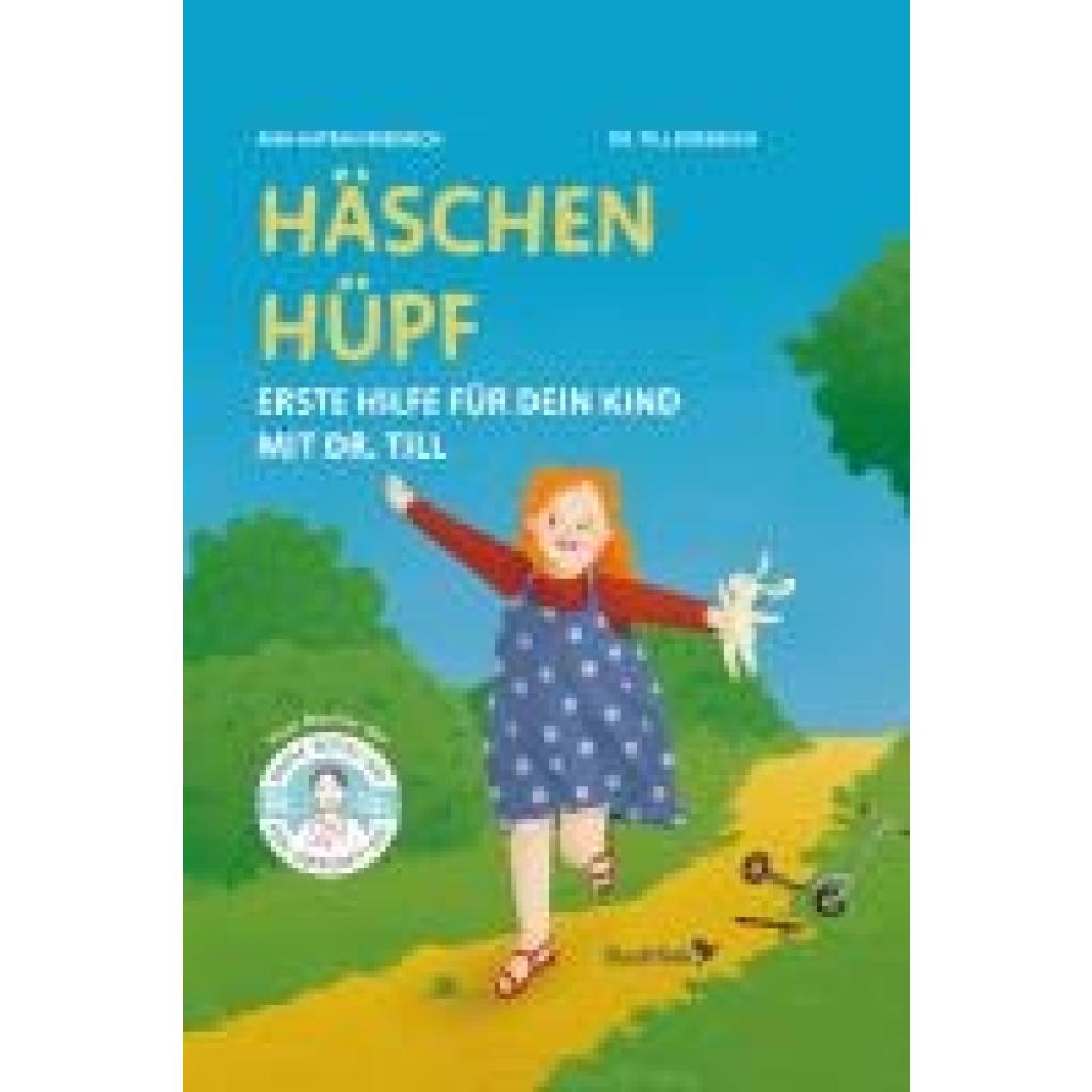 9783948453213 - Dresbach Till Häschen hüpf - Erste Hilfe für dein Kind mit Dr Till