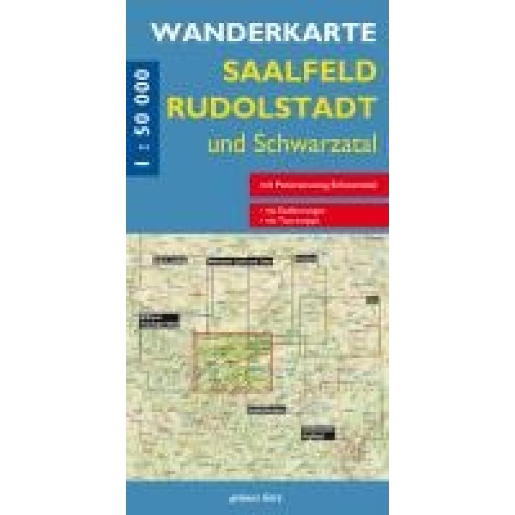 Saalfeld, Rudolstadt und Schwarzatal 1 : 50 000 Wanderkarte