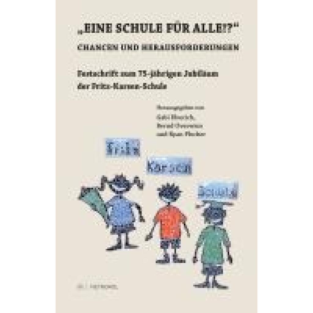 9783863317584 - Eine Schule für alle!? Gebunden 9783863317584 - Eine Schule für alle!? Gebunden
