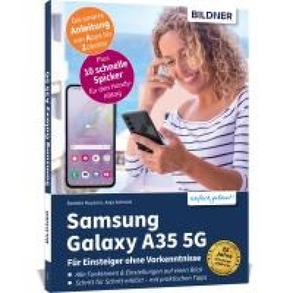 Schmid, Anja: Samsung Galaxy A35 5G - Für Einsteiger ohne Vorkenntnisse