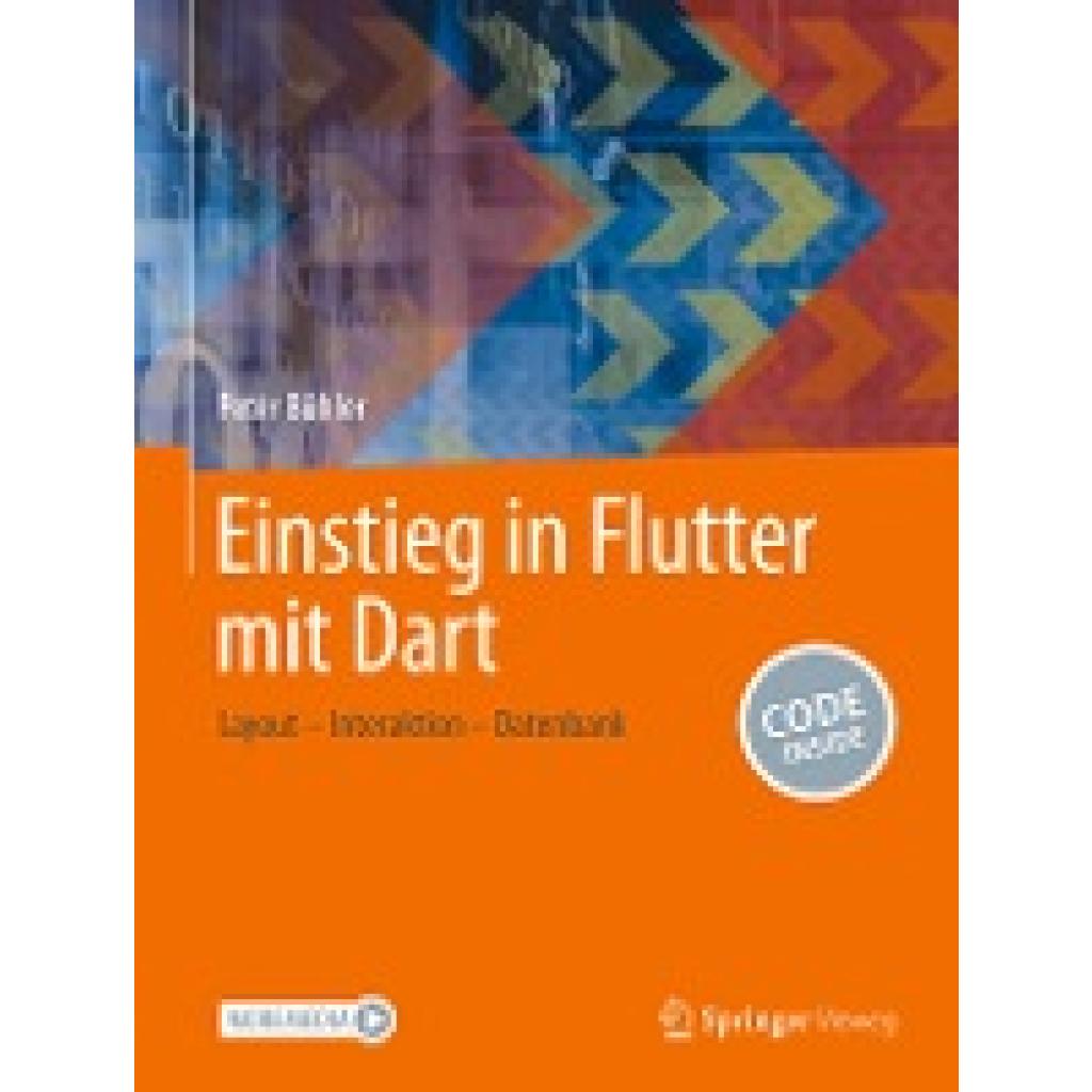 9783658443894 - Einstieg in Flutter mit Dart - Peter Bühler Kartoniert (TB)