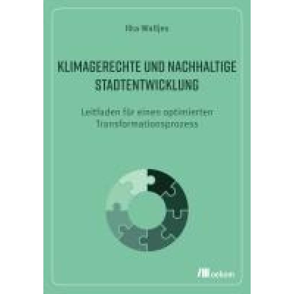 9783987260926 - Klimagerechte und nachhaltige Stadtentwicklung - Ilka Walljes Kartoniert (TB)