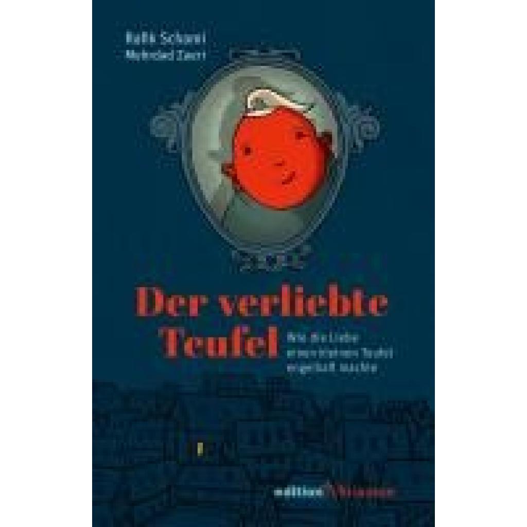 9783960383987 - Schami Rafik Der verliebte Teufel