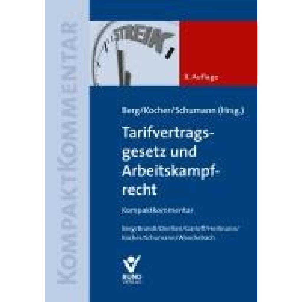 9783766374028 - Dierßen Martina Tarifvertragsgesetz und Arbeitskampfrecht